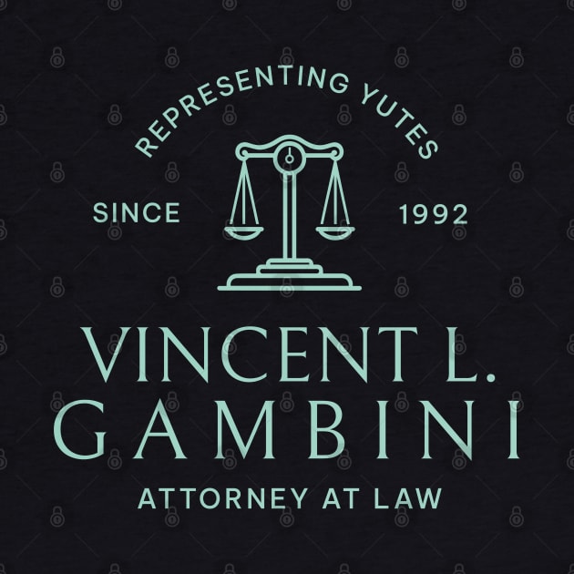 Vincent L. Gambini  Attorney at Law - Since 1992 by BodinStreet